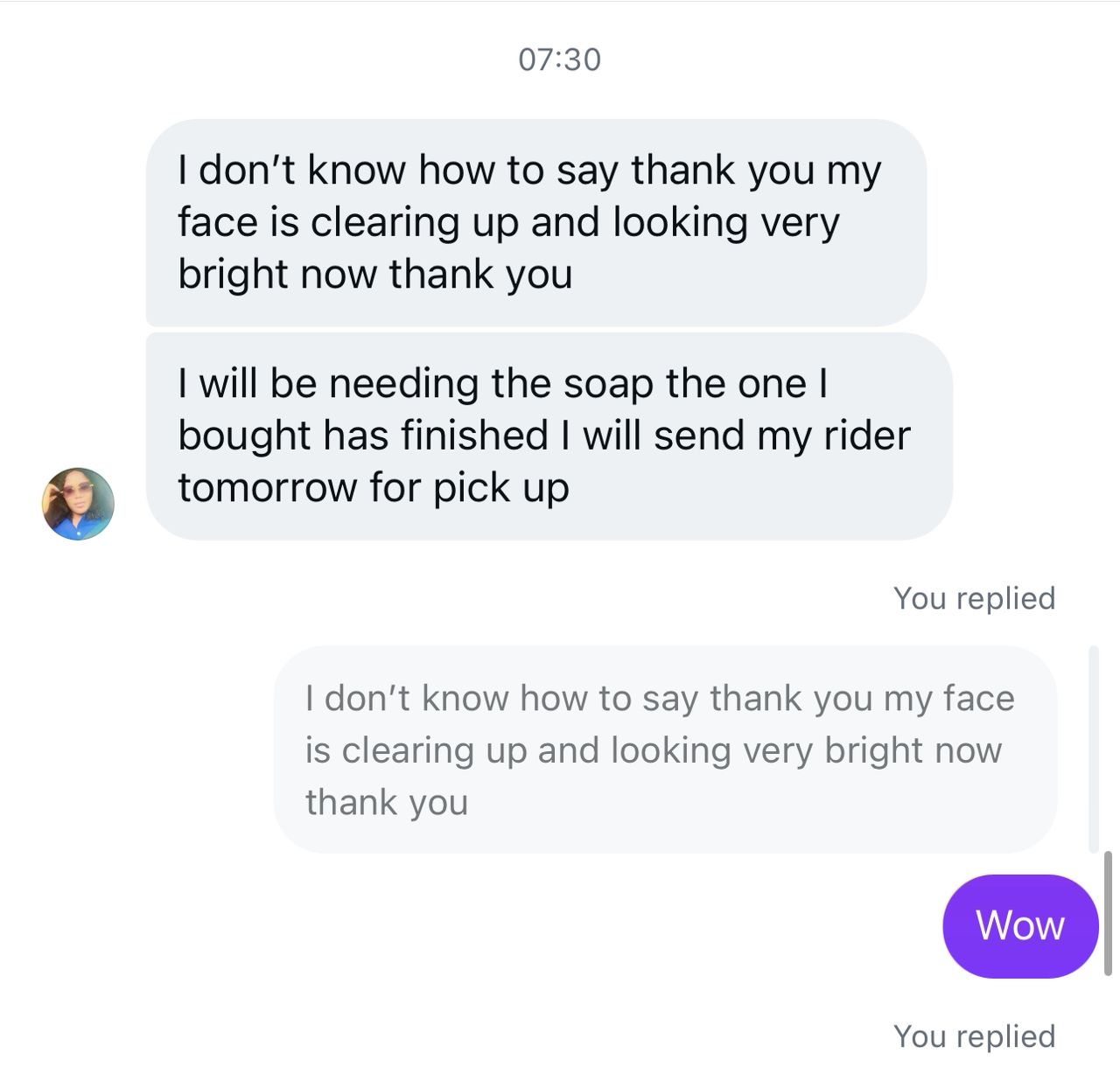 Customer message about clearer, brighter skin and a repeat order